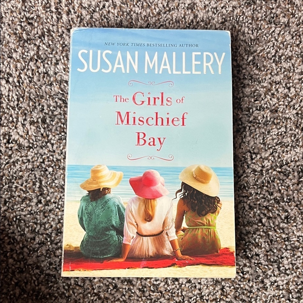 The Girls of Mischief Bay by Susan Mallery Book